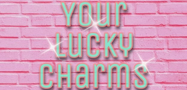 Your lucky charms🌈 ✨