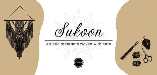 Macramé with Sukoon